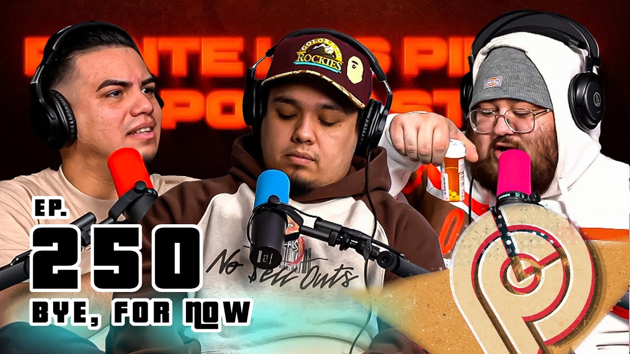 Bye, For Now ep.250