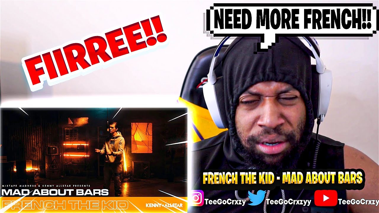UK WHAT UP🇬🇧!! French The Kid - Mad About Bars w/ Kenny Allstar  MixtapeMadness (REACTION)