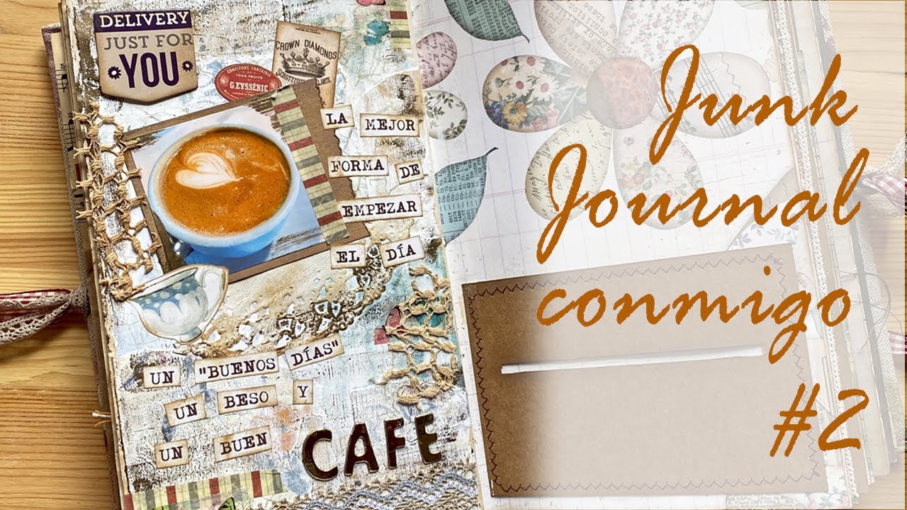 JUNK JOURNALING #2 . Cómo utilizo mi junk journal.