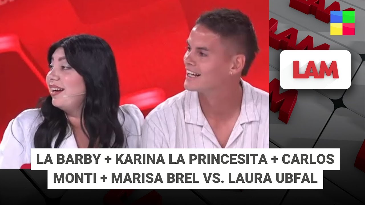 La Barby + Karina la Princesita + Carlos Monti + Brel vs. Ubfal #LAM | Programa completo (30/01/26)