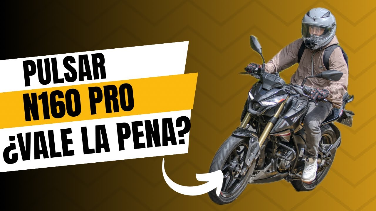 Pulsar N160 Pro a Prueba: ¿Vale la Pena? | Test Ride Completo