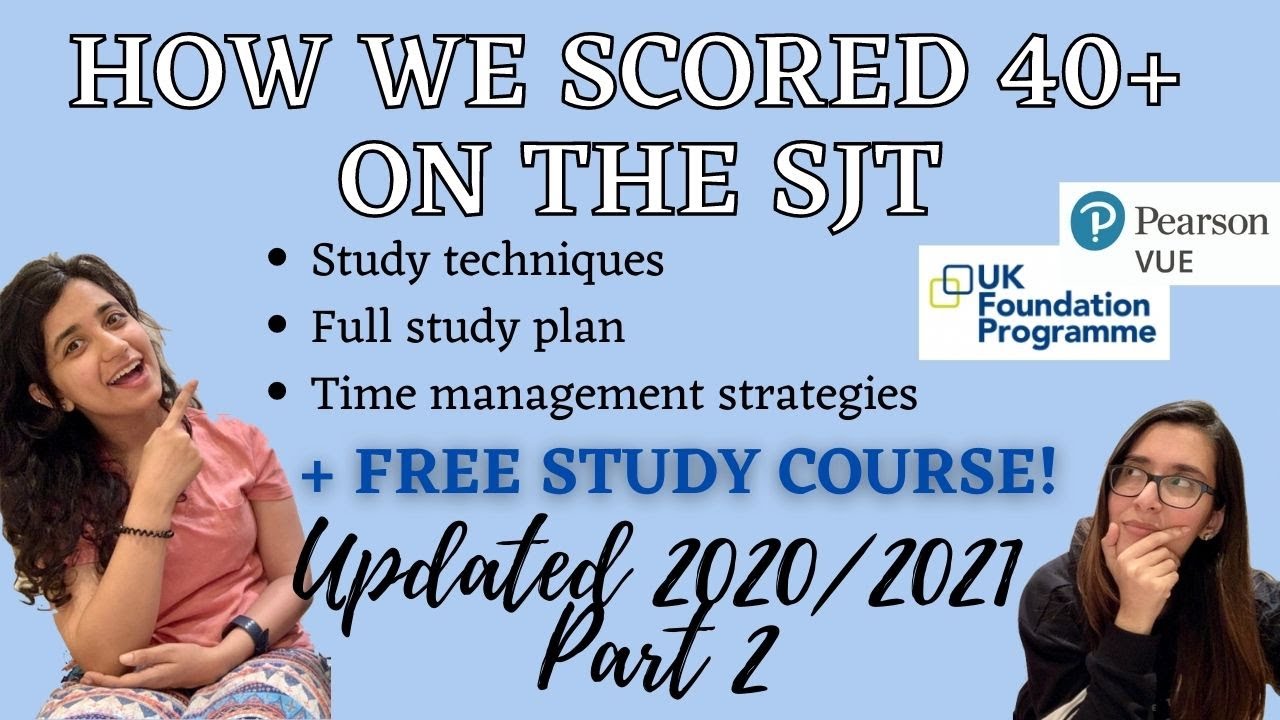 SJT 2021 Study Guide + FREE STUDY COURSE BY US  *(UKFP FY1)*