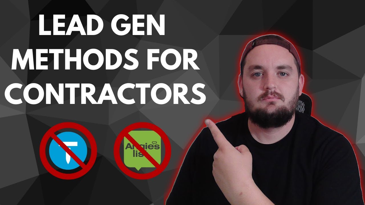 Lead Gen for Contractors - What Works In 2024