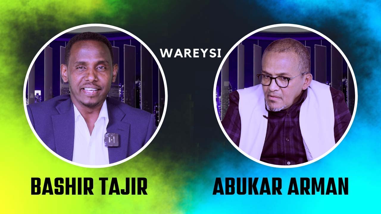 TOP WAREYSI ABUKAR ARMAN