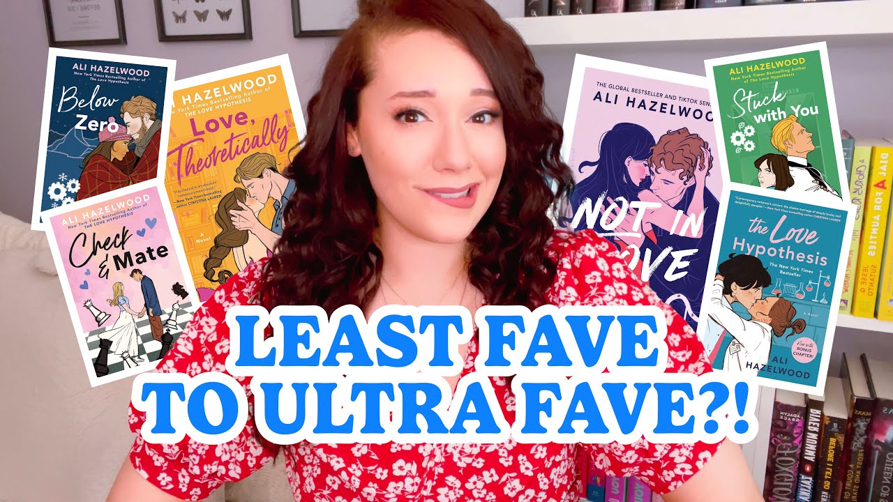 RANKING ALI HAZELWOOD'S ROMANCE BOOKS 💕🔬🧬