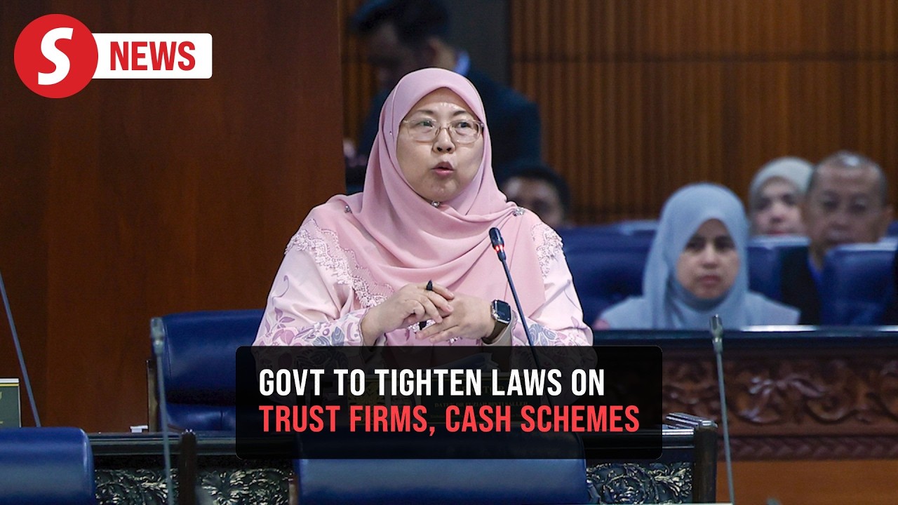 Laws covering trust firms, cash trust schemes to be tightened, Dewan Rakyat told