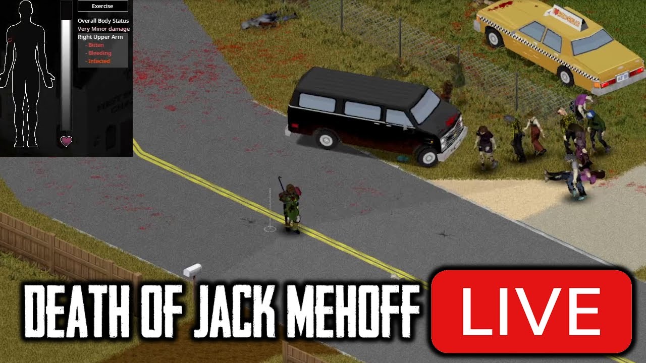 [42.13] The Death of Jack Mehoff - Project Zomboid LIVE