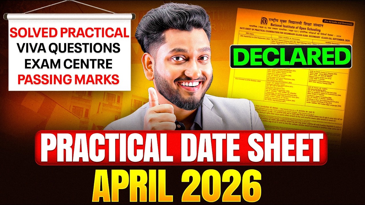 NIOS April 2026 Date Sheet Declared 🔥 Practical Exam & Hall Ticket Update
