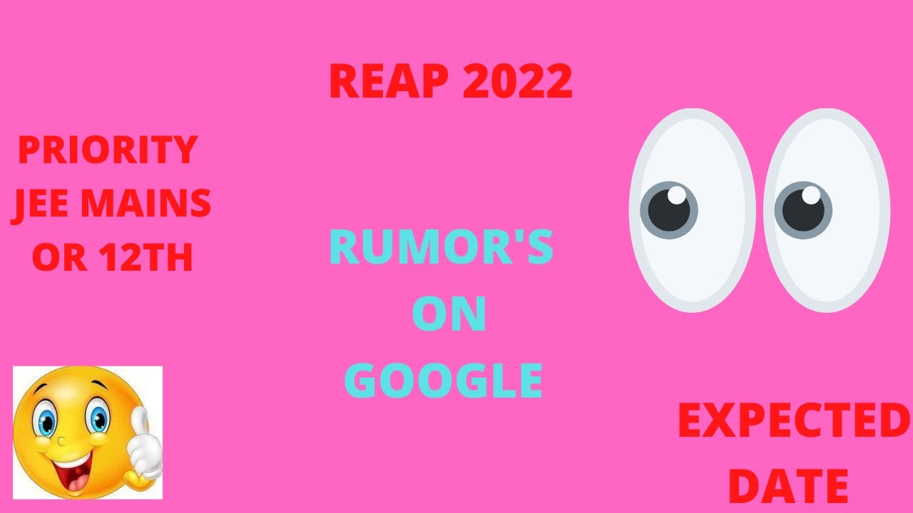 REAP 2022 | RAJASTHAN ENGINEERING ADMISSION PROCESS | EXPECTED  APPLICATION DATE , SELECTION BASIS .