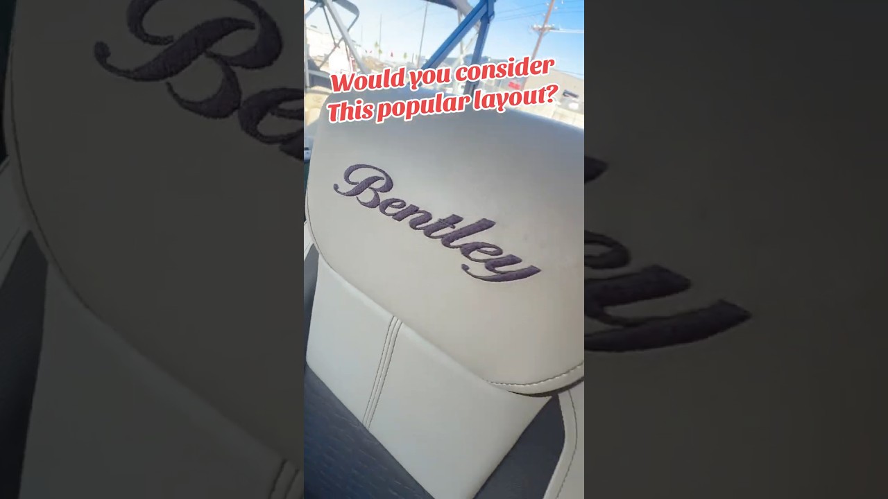 Would You Choose This Layout Bentley Pontoons 253 Swingback 