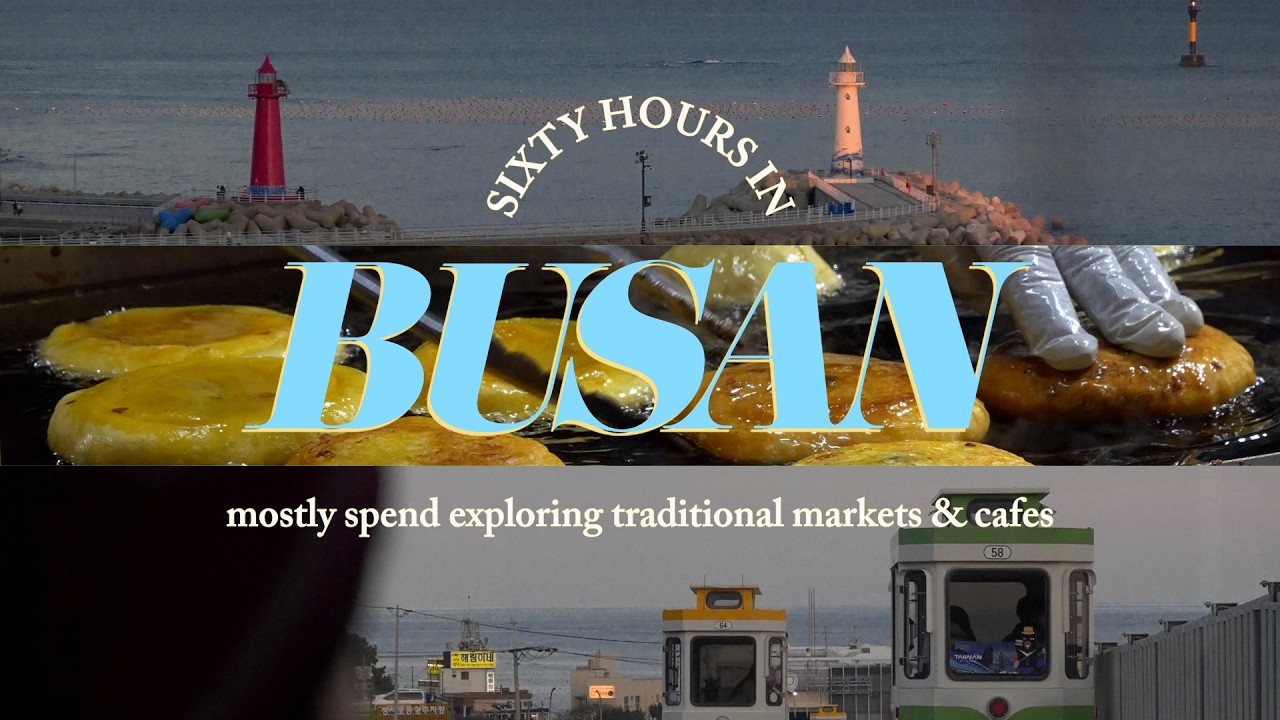 3 days in Busan vlog | street food & traditional markets, cafe hopping, sightseeing