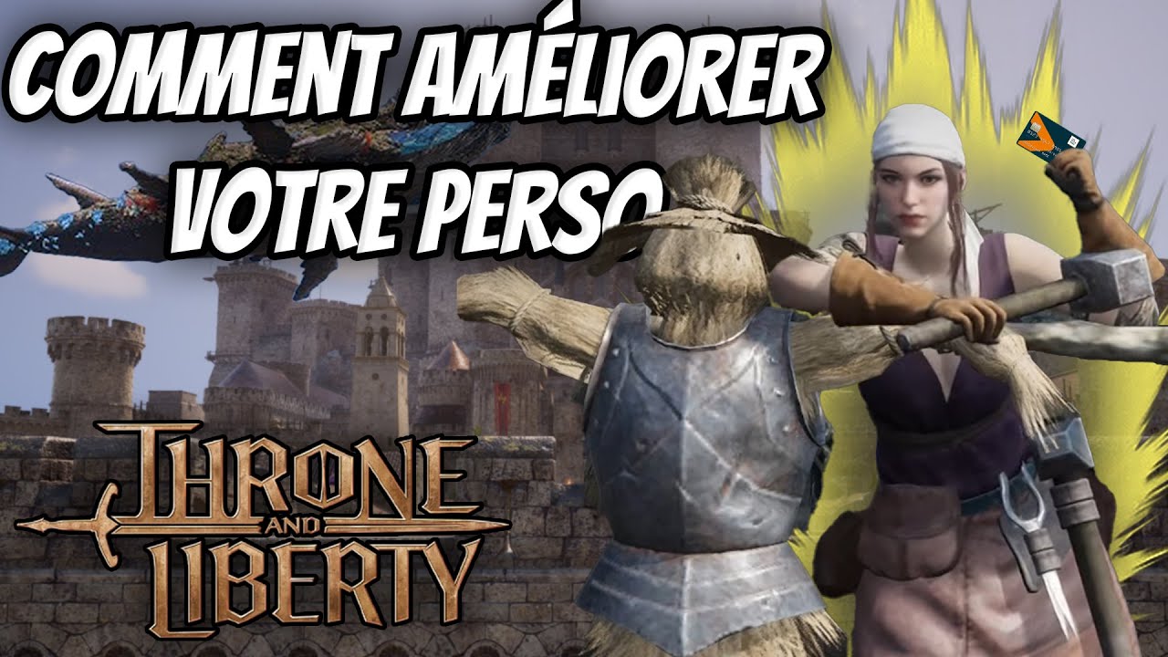 Comment améliorer votre équipement sur Throne and Liberty
