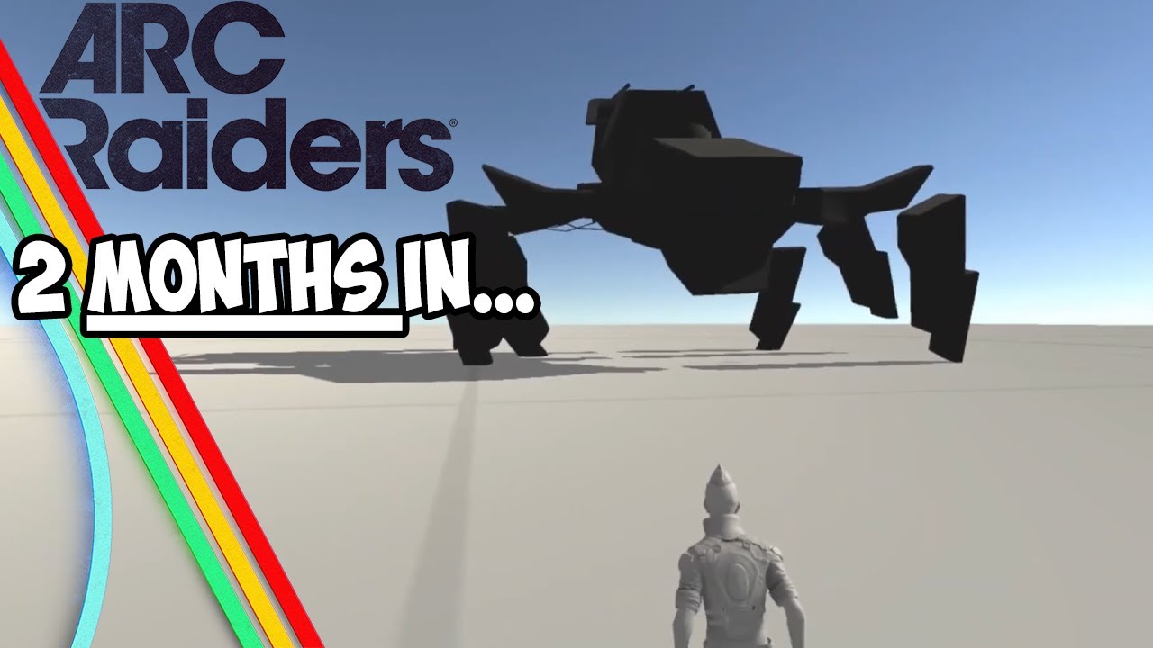 This is Arc Raiders, 2 Months Into Development