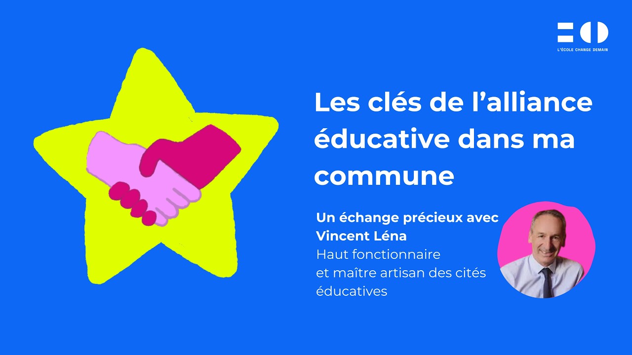 Les clés de l’alliance éducative, avec Vincent Léna