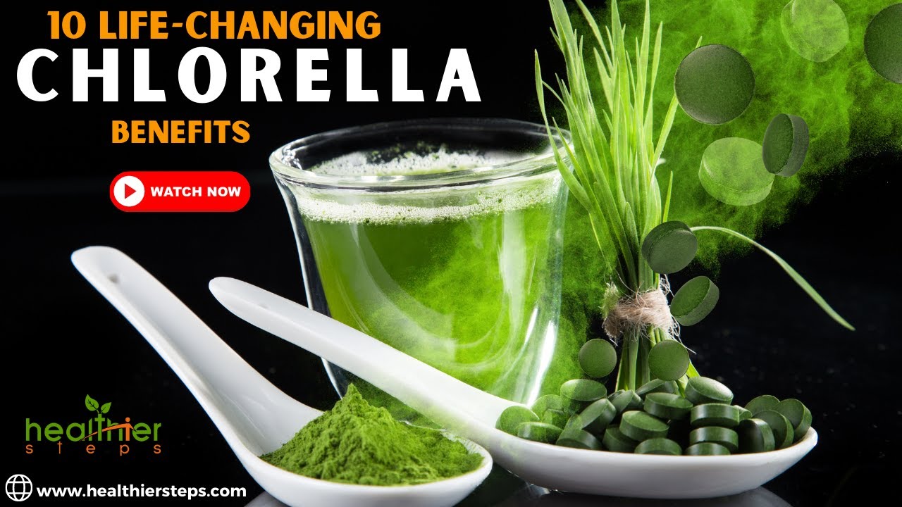 10 Life-Changing Chlorella Benefits You Need To Know