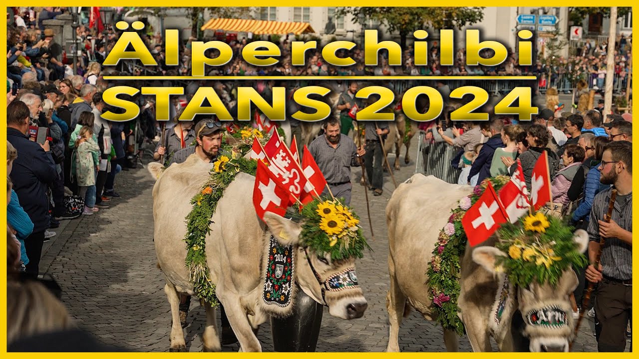 Älperchilbi Stans 2024