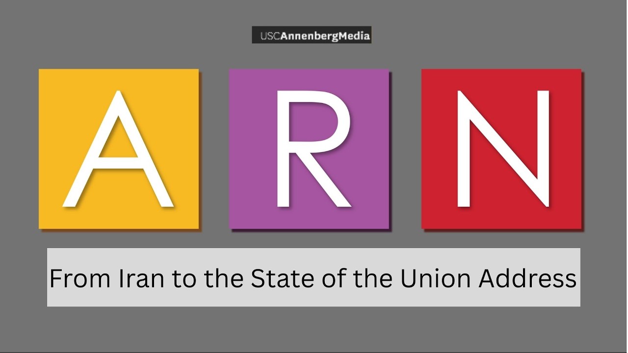 From Iran to the State of the Union Address | February 25, 2026
