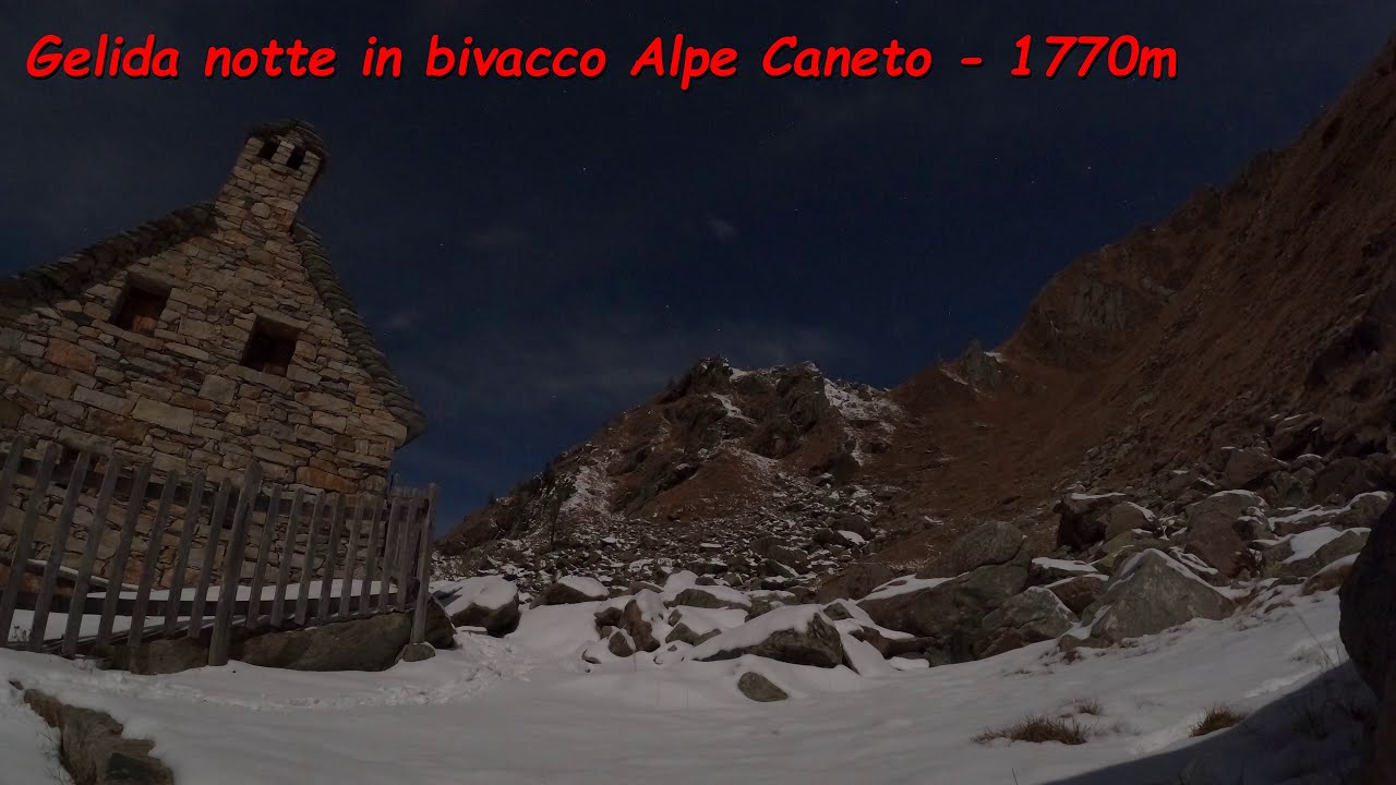 Notte al freddo al bivacco dell'Alpe Caneto, 1770m. 6-7 dicembre 2025 con @Davidone In Action