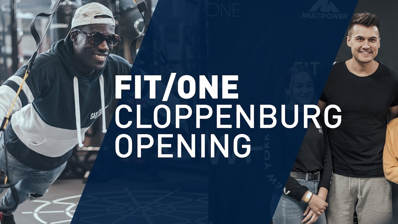 Multipower Fit/One Cloppenburg Opening