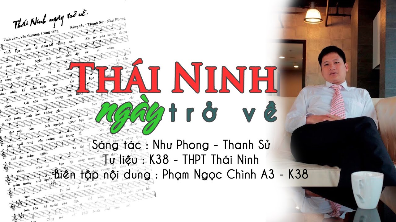 Thái Ninh ngày trở về - K38 THPT Thái Ninh