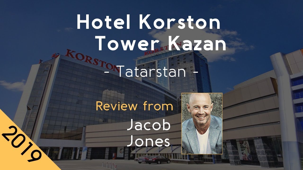 Hotel Korston Tower Kazan 4⋆ Review 2019