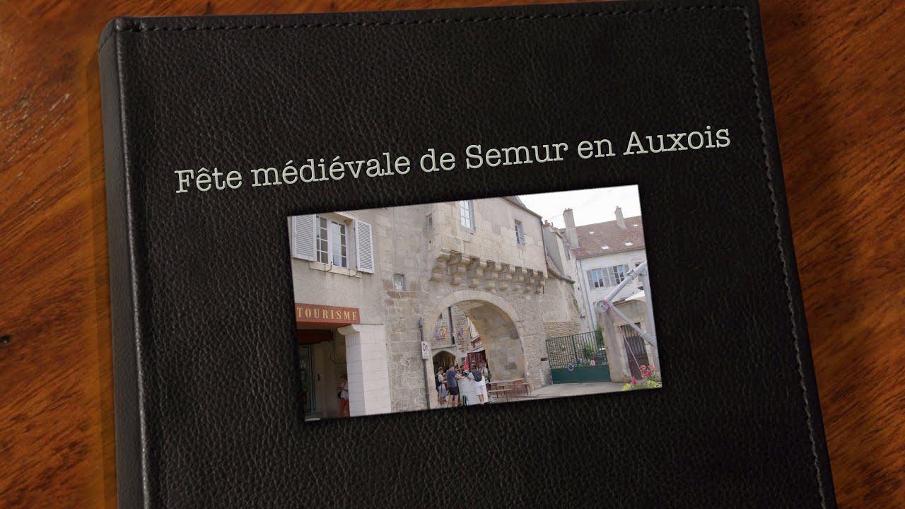 Fête médiévale 2022 Semur en Auxois