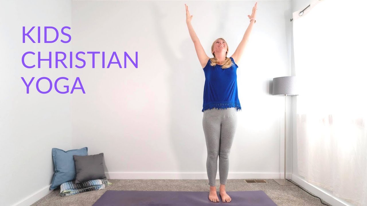 Kids Christian Yoga