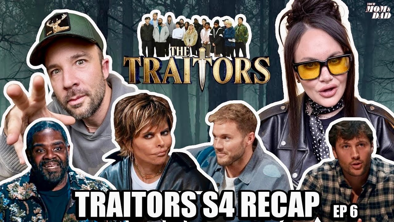 Your Mom & Dad: Traitors S4 Recap - Traitor Betrayal Begins!! (Ep 6)