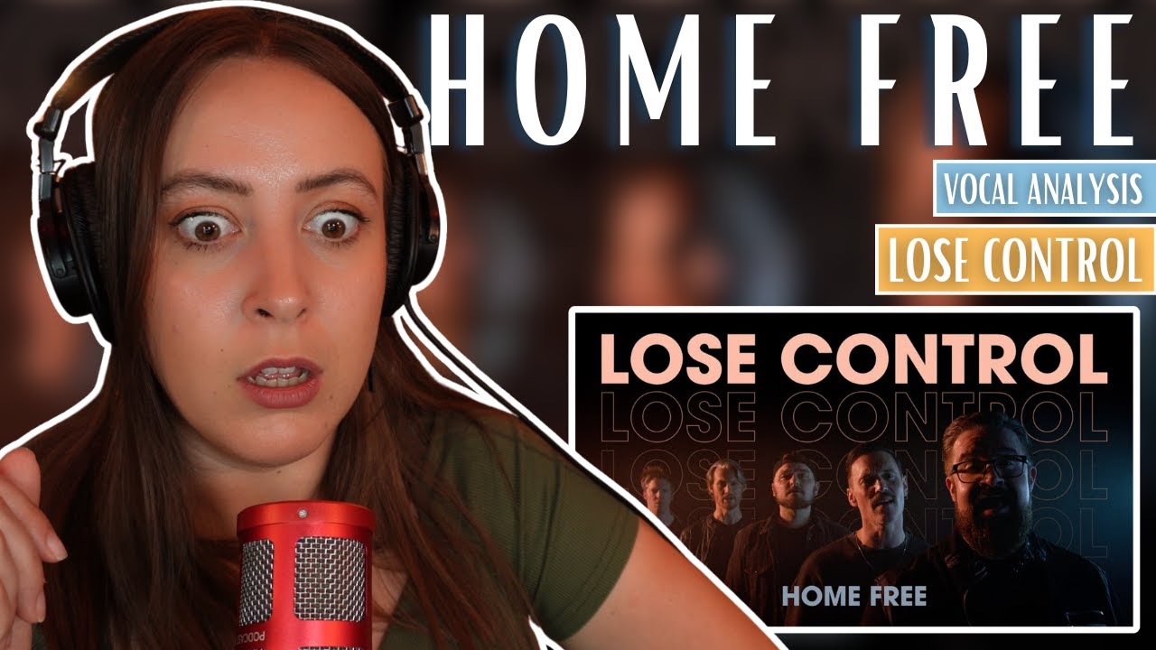 HOME FREE Lose Control (Reaction & Analysis) | Jennifer Glatzhofer