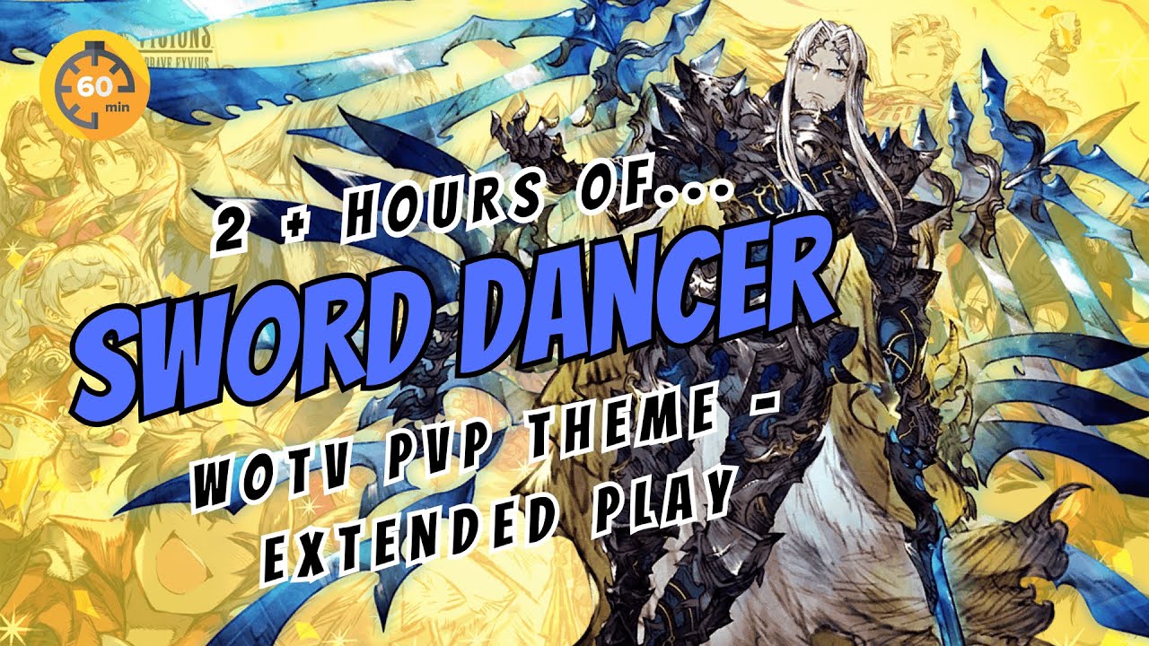 🎵 2+ HOURS of Sword Dancer – WOTV PvP Battle Theme (Extended Loop) 🎵