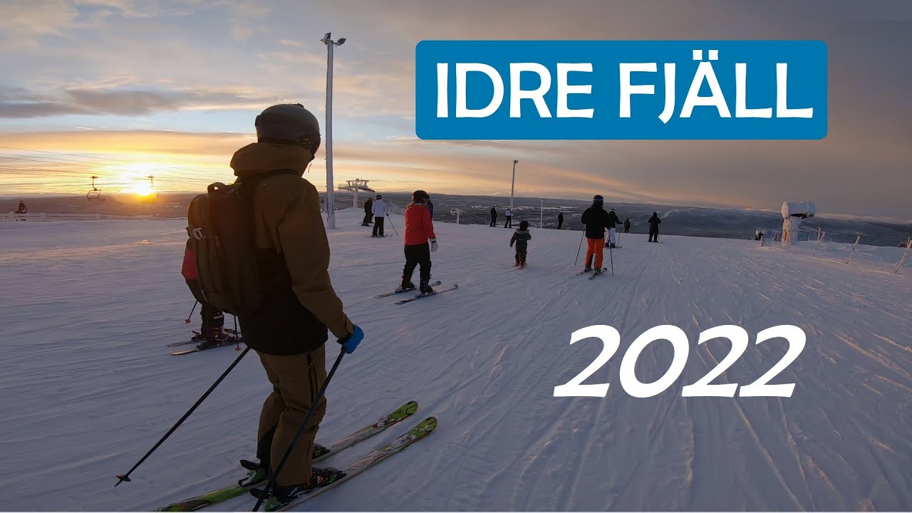 Idre Fjäll 2022
