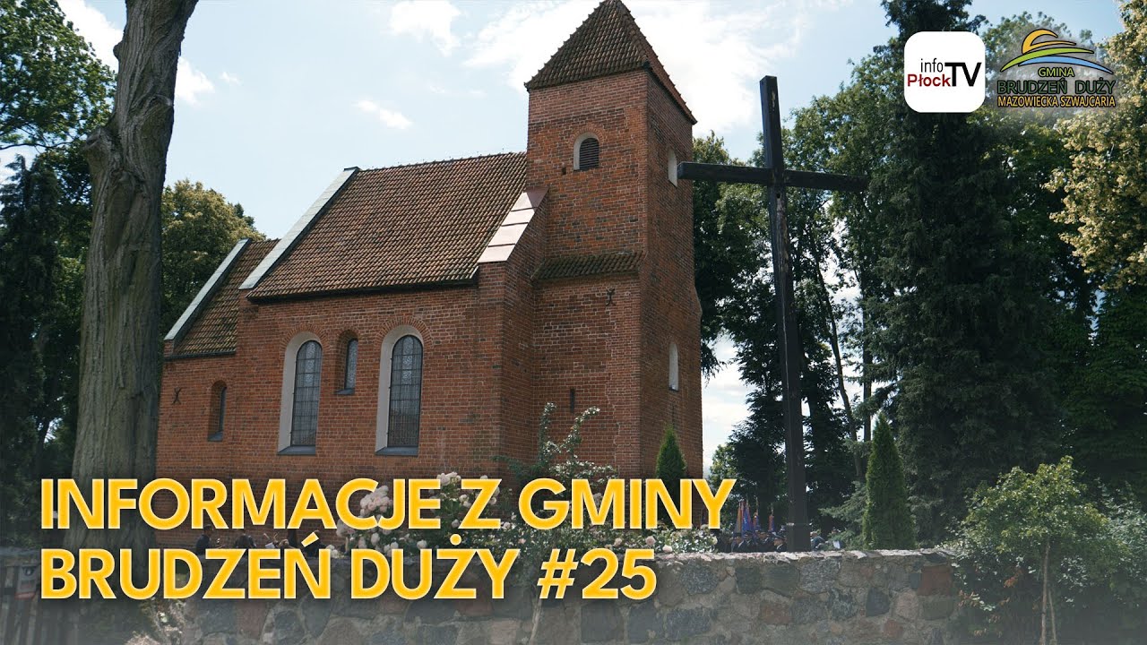 Informacje z Gminy Brudzeń Duży #25