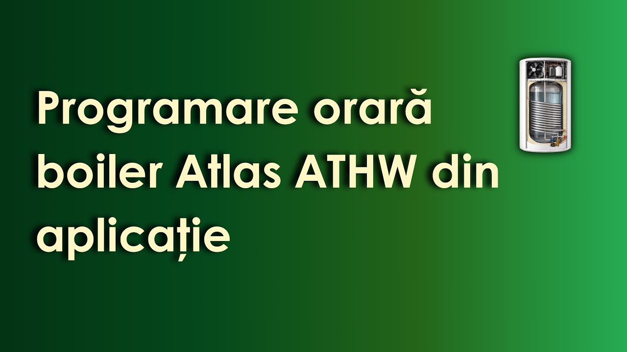 Programare orară boiler Atlas ATHW din aplicație