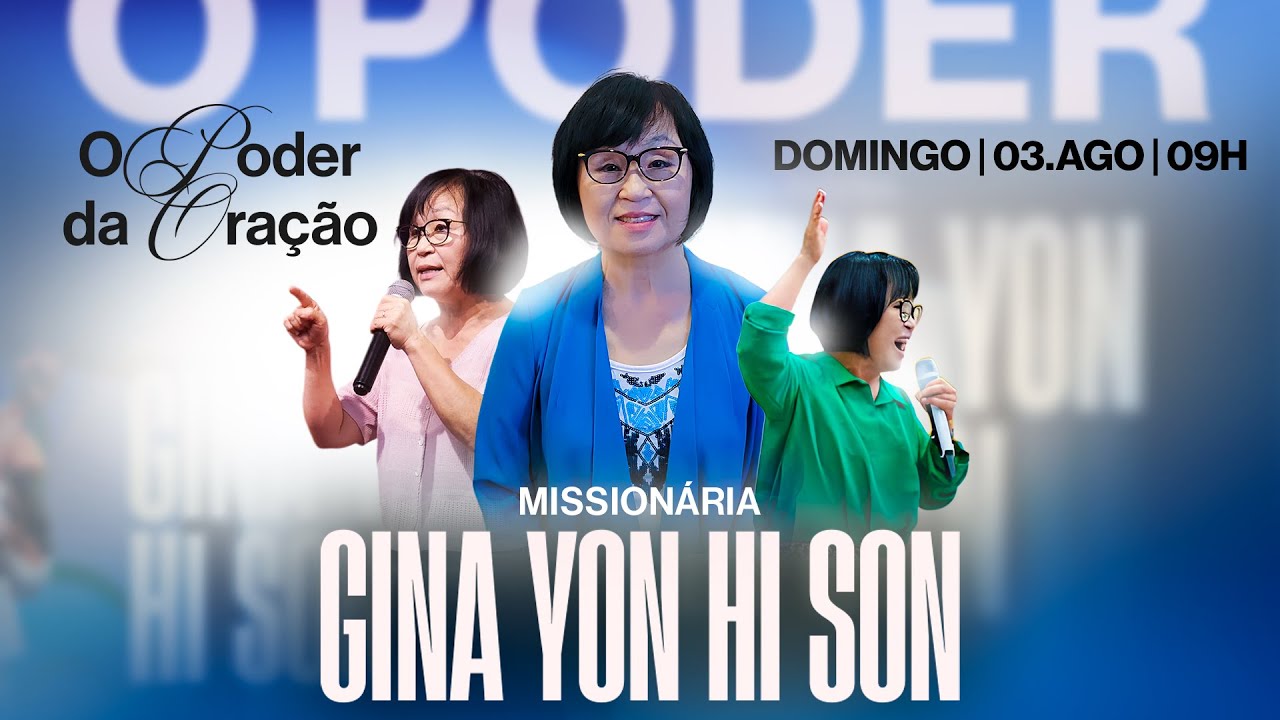 Missionária Gina Yon Hi Son | 03.08.2025 | Batista Gênesis
