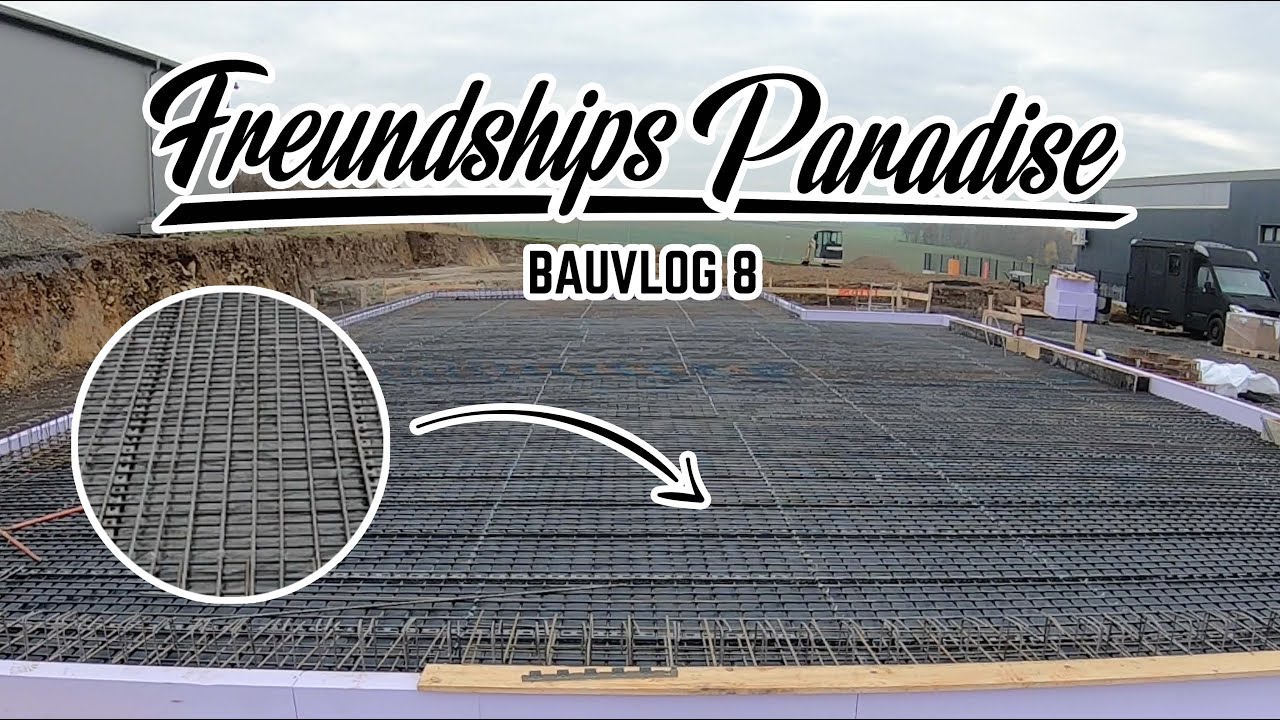 🚧 Bodenplatte für die Halle bauen - Stahl verlegen als Bewehrung für die Betonplatte! 💪🏼Bauvlog 8