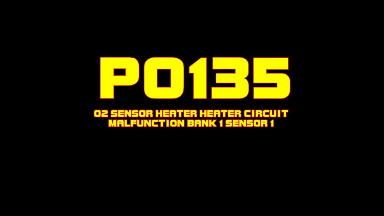 ⭐ 1998 Buick Lesabe P0135 - O2 Sensor Heater Circuit Malfunction Bank 1 Sensor 1