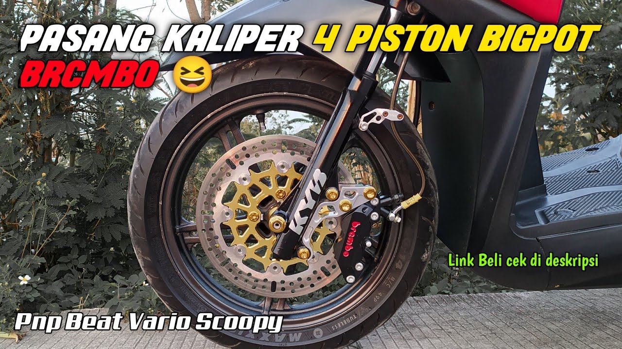 TUTORIAL PASANG KALIPER BREMBO 4P BIGPOT DI HONDA BEAT