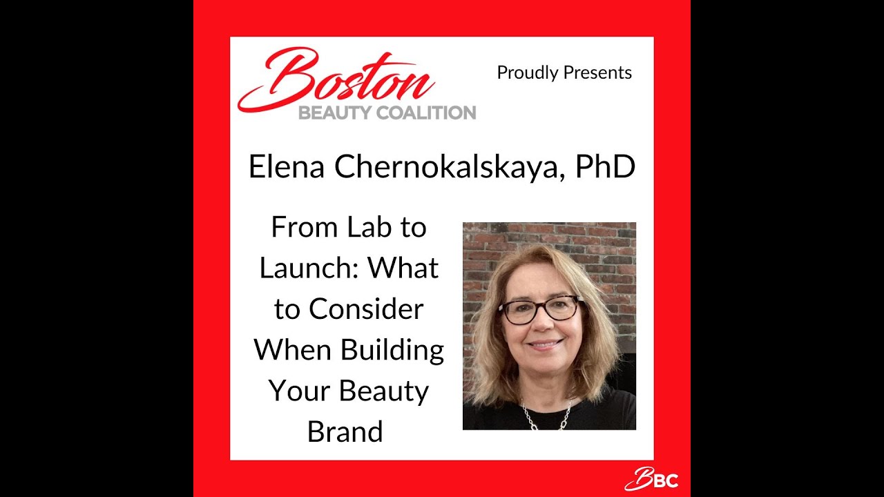 From Lab to Launch - Boston Beauty Coalition Learning Session