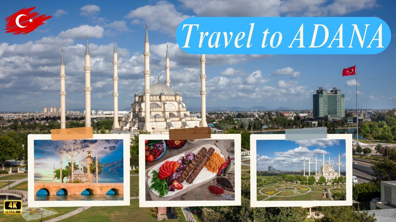 What Makes ADANA So Special to Visit? #adanacity