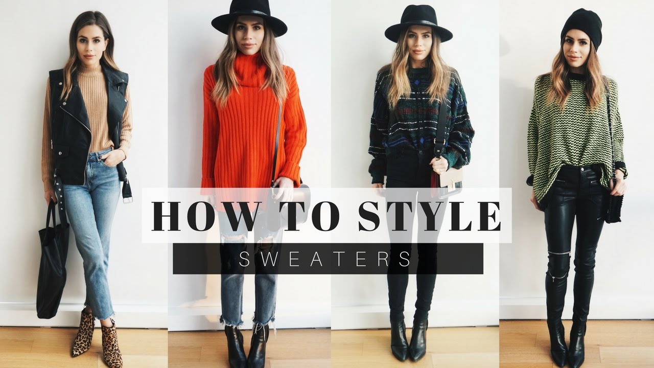 How to Style: Sweaters for Fall/Winter + Look Book