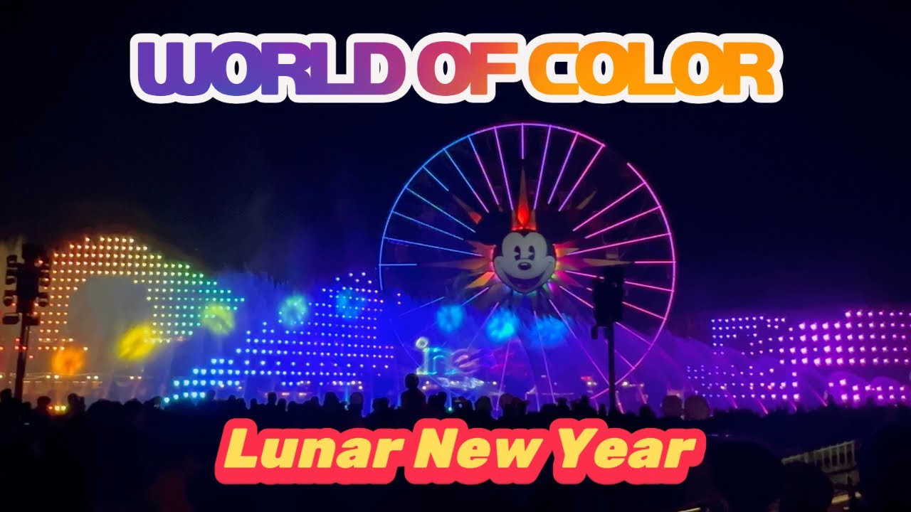 World of Color Happiness with Hurry Home - A Lunar New Year Celebration Pre-Show