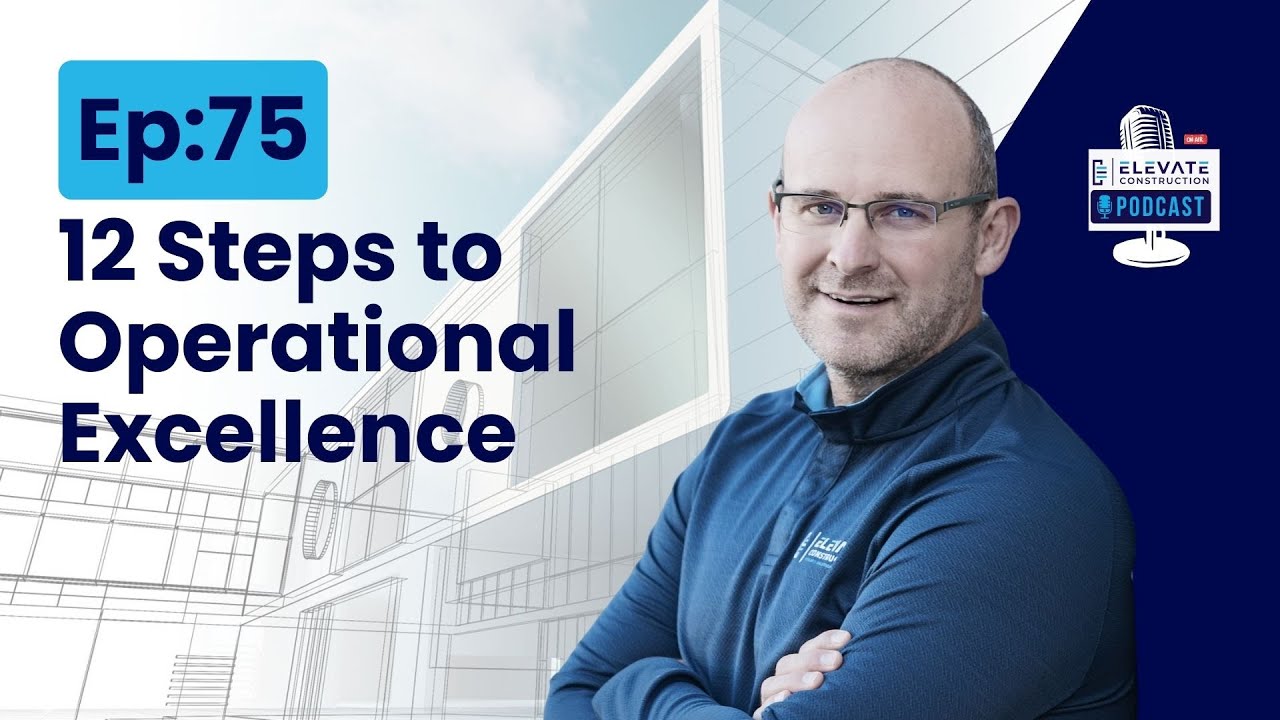 12 Steps to Operational Excellence