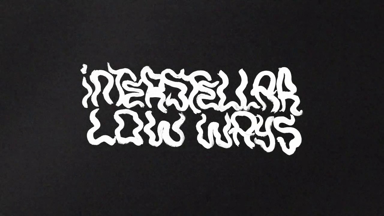 INTERSTELLAR LOW WAYS-Displacement Hulls Fantastic Acid- full movie