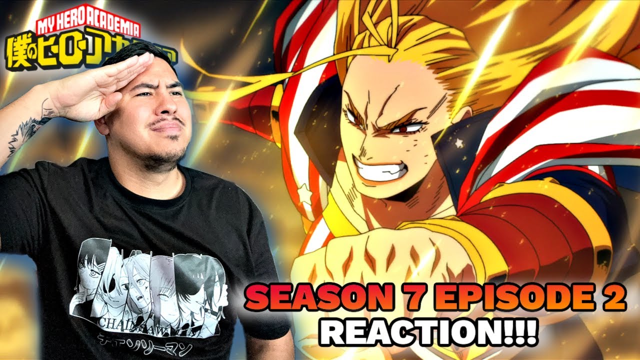 SHE'S MY STAR!!! 🫡 My Hero Academia Season 7 Episode 2 REACTION VIDEO!!!