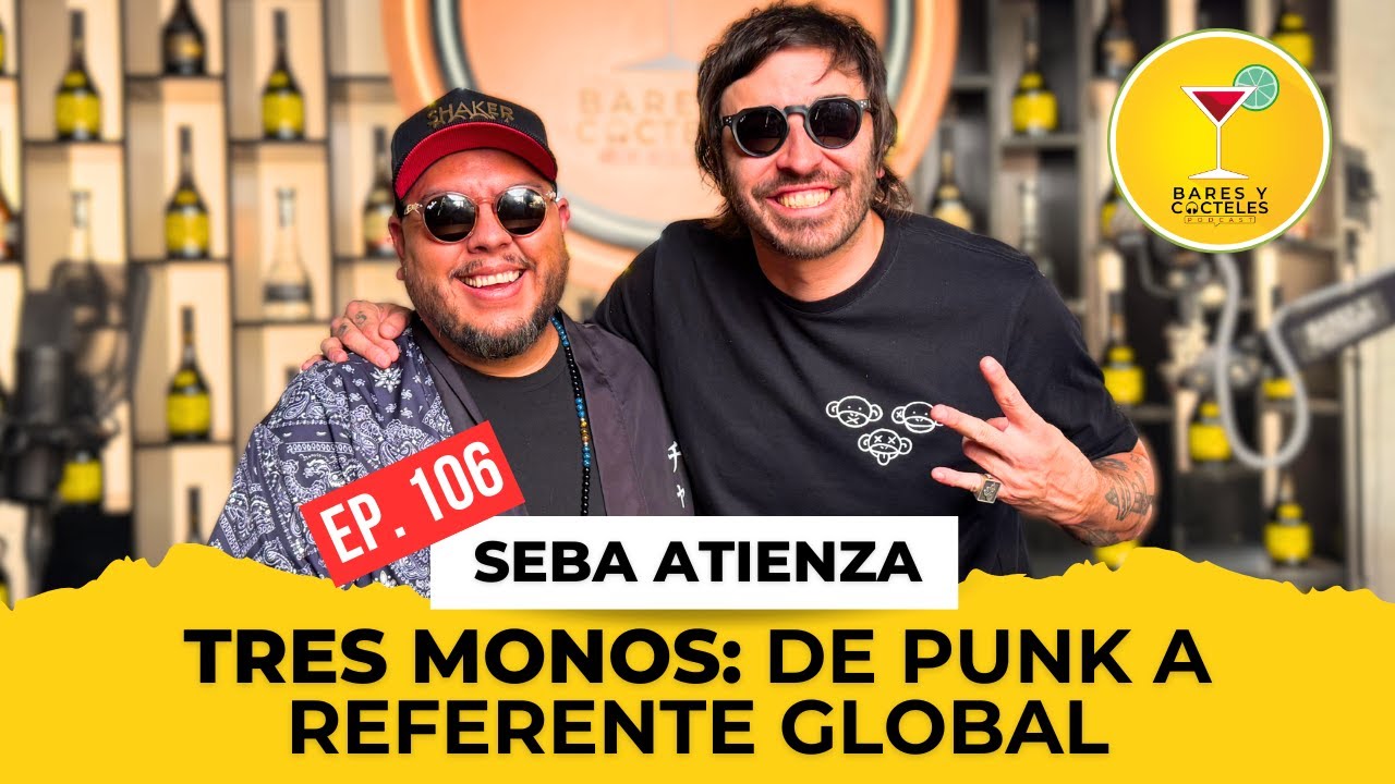 🎙️ Episodio 106: Tres Monos Hospitalidad, Escuela y #1 en Sudamérica | Seba Atienza