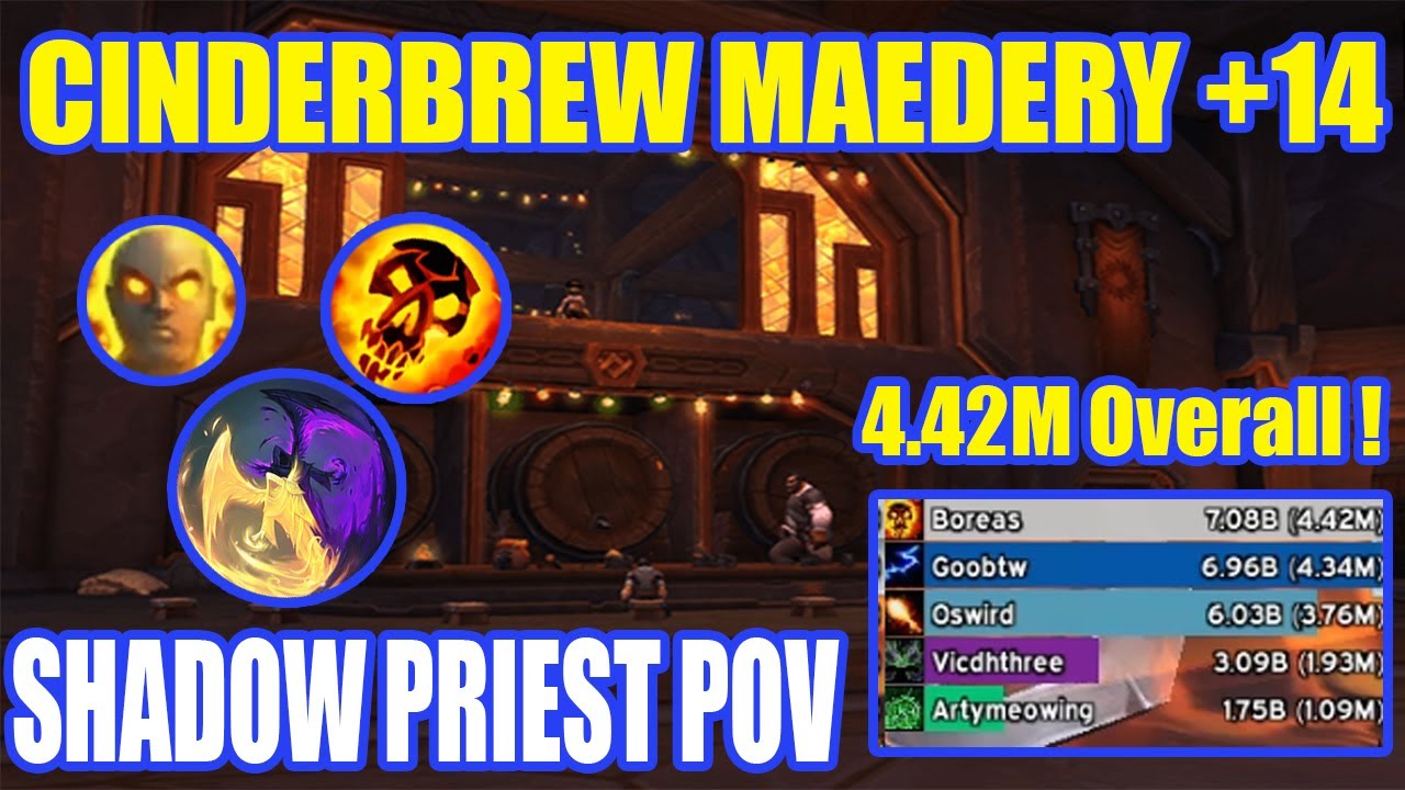Cinderbrew Meadery  +14 | Shadow Priest POV
