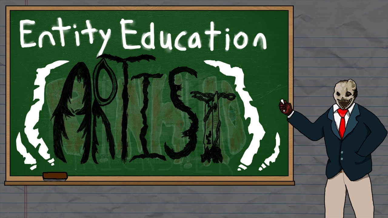 Entity Education: The Artist (Carmina Mora) - Dead by Daylight