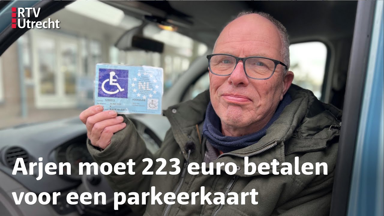 Kritiek op dure parkeerkaart gehandicapten: in Vijfheerenlanden betaal je 223 euro | RTV Utrecht