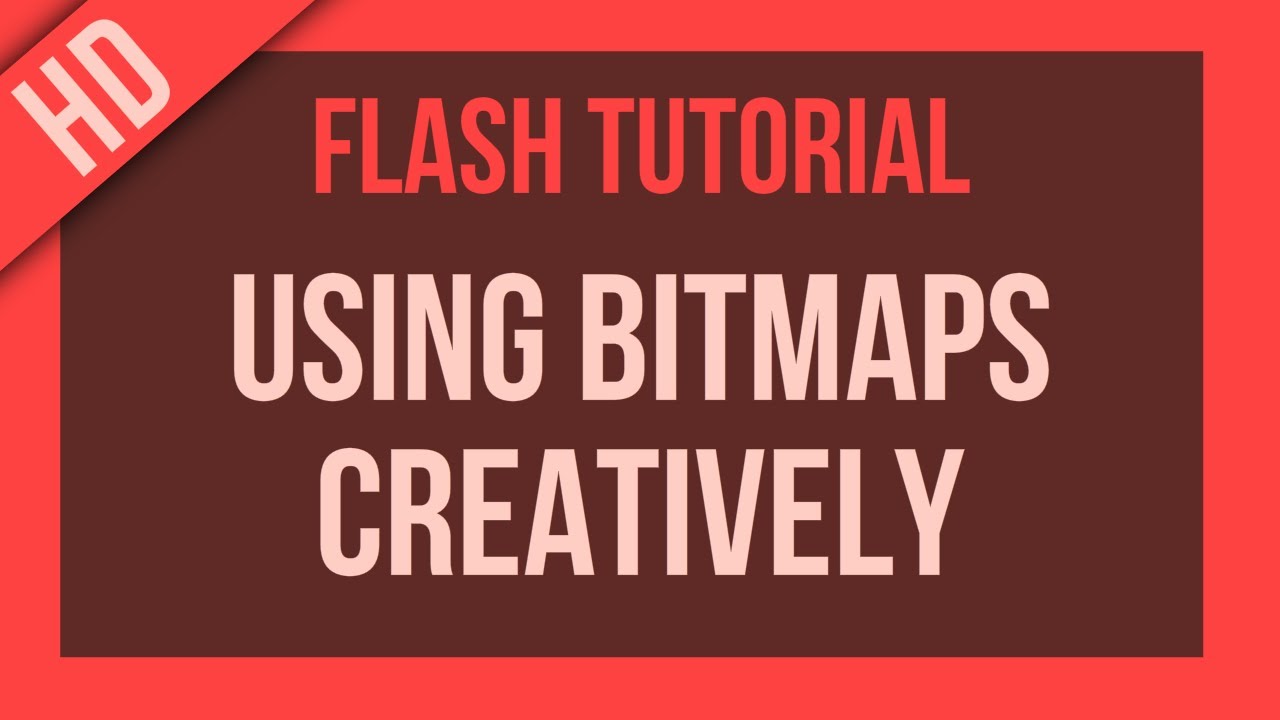 Flash Tutorial: Using Bitmaps Creatively