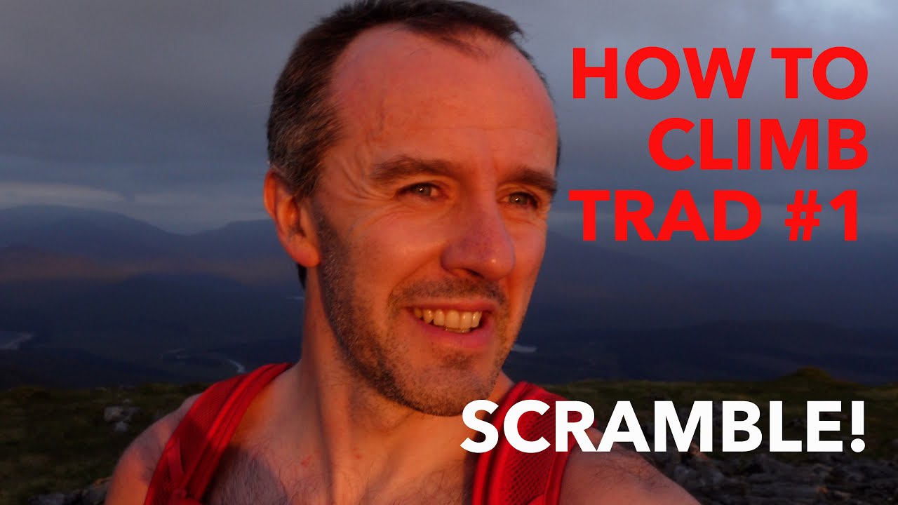 Как лазить по традиционному маршруту №1 Scramble #trainingforclimbing